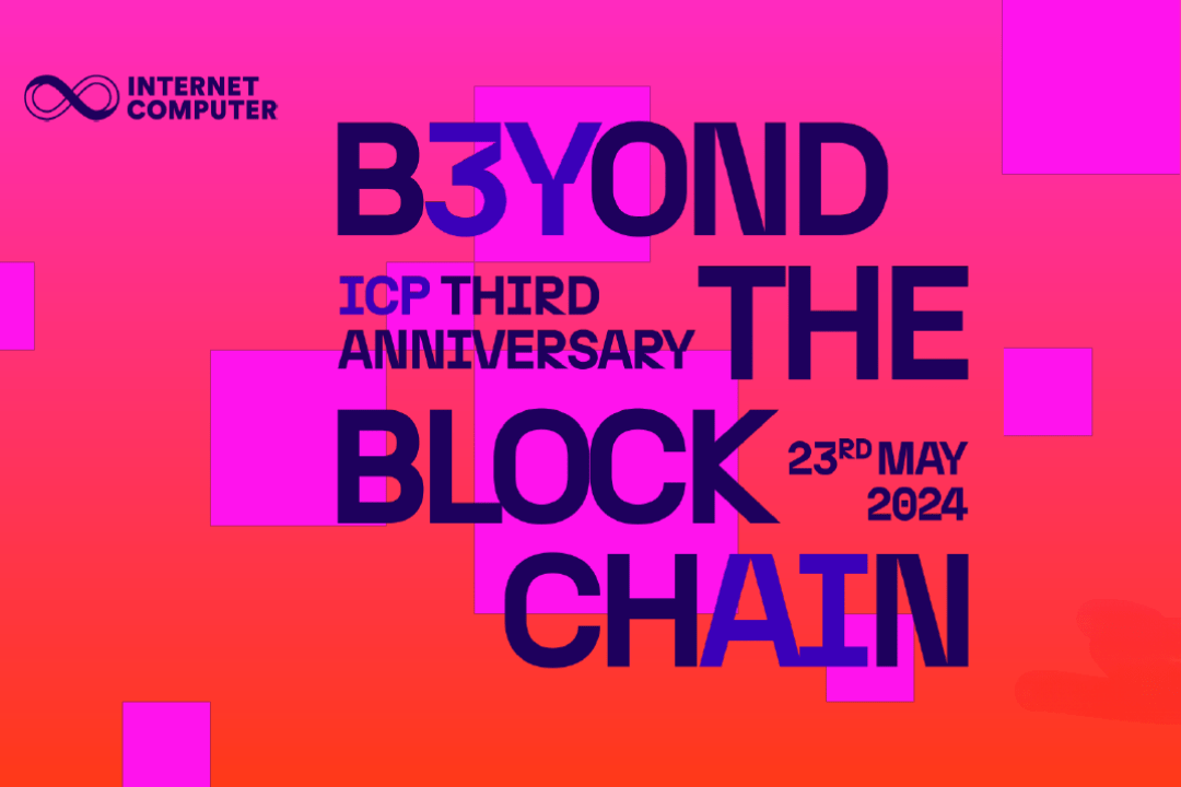 ICP 3rd Anniversary B3YOND THE BLOCKCHAIN